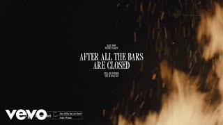 Thomas Rhett  After All The Bars Are Closed Lyric Video [upl. by Iene]