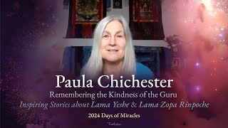 Paula Chichester Remembering the Kindness of the Guru [upl. by Blackburn237]