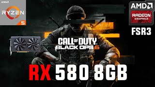 Call of Duty Black Ops 6 RX 580 8GB Extreme Settings 1080p FSR3 [upl. by Yacano]