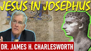 Jesus in the writings of Josephus Flavius  Dr James H Charlesworth [upl. by Leno]