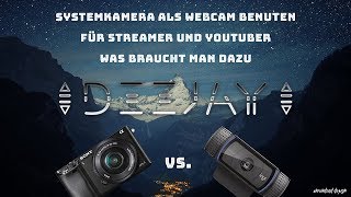 Systemkamera als Webcam benutzen in OBS TwitchYoutube [upl. by Easton137]