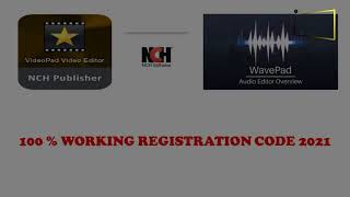 NCH ▶ VideoPad amp WavePad Registration Code in 35 Sec 100 Working ▶ 2021 [upl. by Youlton]