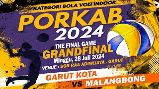 GRAND FINAL PORKAB 2024 GARUT KOTA VS MALANGBONG [upl. by Aicenert]