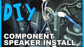 How to Install Component Speakers [upl. by Nyleaj547]