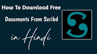 How To Download Document On Scribd  How To Download Document From Scribd Without Paying In Hindi [upl. by Einohtna]