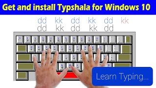 How to install Typshala in Windows 10 32 bit  Learn Typing like a pro [upl. by Daenis]