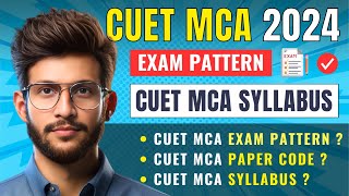 CUET MCA 2024 Exam Pattern  CUET MCA Syllabus 2024  CUET PG MCA  Coding Giant cuet2024 cuetmca [upl. by Cardinal]