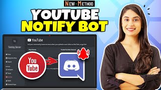 How to Get Discord Bot Notifications When A Youtube Video is Uploaded 2024  Easy Way [upl. by Lacram]