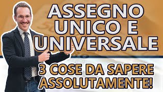 ASSEGNO UNICO UNIVERSALE  3 cose che devi sapere ASSOLUTAMENTE [upl. by Benjamen]