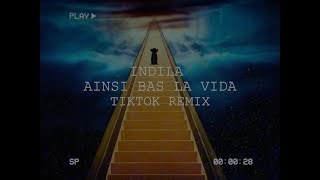 Indila  Ainsi bas la vida TikTok Remix Slowed amp Reverb Lyrics [upl. by Keon]