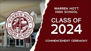 Warren Mott High School Commencement Ceremony  Class of 2024 [upl. by Relyc]