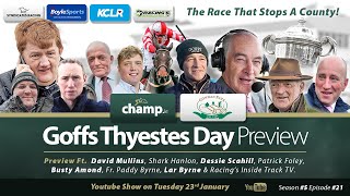 2024 GOFFS THYESTES CHASE PREVIEW NIGHT  Gowran Park Racecourse  Horse Racing  Podcast 🏇 [upl. by Rj]