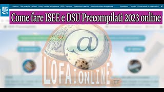 Come fare Isee e Dsu 2023 Precompilati online AGGIORNATA [upl. by Sacram194]