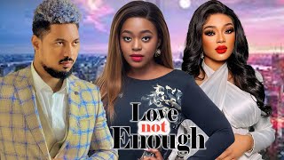 LOVE NOT ENOUGHFULL MOVIESHAZNAY OKAWA BEN TUTUNAOMI ARINZESUSAN SAYAT2023 NIGERIAN MOVIE [upl. by Enegue]