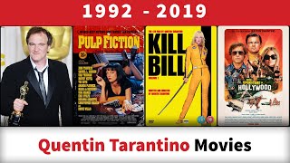 Quentin Tarantino Movies 19922019 [upl. by Resiak]