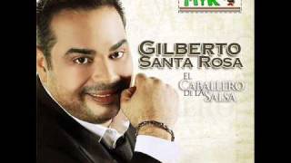 Gilberto Santa Rosa  Que Manera De Quererte [upl. by Koloski346]