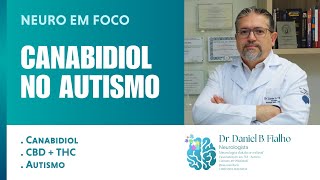 Canabidiol no Autismo  CBD e TEA [upl. by Sergeant]