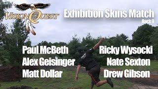 Vision Quest Skins Back  Paul McBeth Ricky Wysocki A Geisinger Nate Sexton M Dollar D Gibson [upl. by Asilegna]