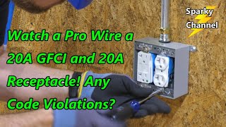 Watch a Pro Wire a 20A GFCI and 20A Receptacle Any Code Violations [upl. by Ahsets]