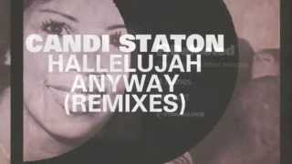 Candi Staton  Hallelujah Anyway Larse Vocal Full Length 2012 [upl. by Notffilc782]