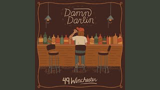 Damn Darlin [upl. by Burwell]