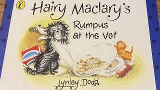 Hairy Maclary’s Rumpus at the Vet [upl. by Eenitsed]