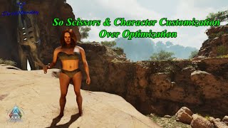 ARK Ascended  So Scissors amp Character Customization over Optimization [upl. by Isle843]