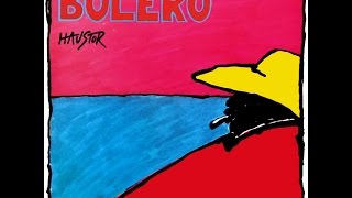 Haustor  Bolero Ceo AlbumFull Album [upl. by Kerry]