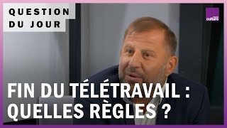 Fin de l’obligation du télétravail  quelles règles pour les entreprises et les salariés [upl. by Justine846]