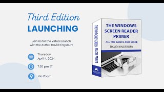 quotThe Windows Screen Reader Primerquot by David Kingsbury  Third Edition Launch [upl. by Tnarb]