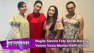 Nagita Slavina Foto Akrab Bareng Velove Vexia Mantan Raffi Ahmad [upl. by Ahsitnauq]