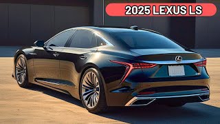 2025 LEXUS LS 500 New Model Official Reveal  FIRST LOOK  The Best Luxury Sedan [upl. by Goldshlag]