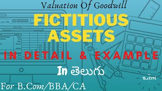 9 What is fictitious assets in telugu  Capital employed  Super profits method   3rd semester [upl. by Tnattirb]