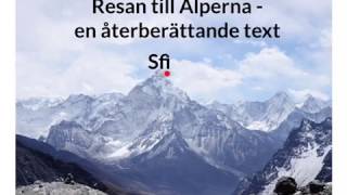 Resan till Alperna [upl. by Bohi]