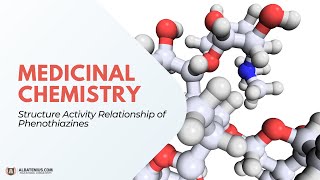 Structure Activity Relationship of Phenothiazines [upl. by Walters123]