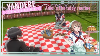 Amais Thursday routine  Yandere Simulator [upl. by Theodore]