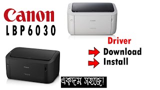 Canon LBP 6030 Printer Driver Download amp Install in Windows 11 amp Windows 10  Bangla [upl. by Anialahs]