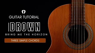 Drown  Bring Me The Horizon Acoustic Guitar Tutorial [upl. by Tammara268]