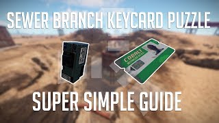 Sewer Branch Keycard Puzzle in 98 Seconds  Rust Monument Puzzles [upl. by Toor]