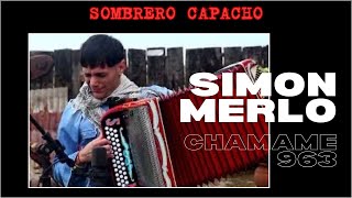 🤠Simón Merlo  Sombrero Capacho  Chamamé 963 Sesión en vivo simonmerlo chamame videos [upl. by Aihsik]