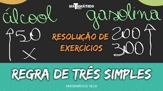 Regra de três simples Exercícios Resolvidos [upl. by Nyrroc]