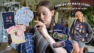 yarn shopping sharing my birth story amp showing you my new MERCH 🪲🦋💫  a crochet with me vlog [upl. by Calan]