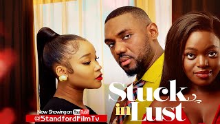 STUCK IN LUST  EDDIE WATSON OKAWA SHAZNAY SANDRA OKUNZUWA ANGEL UNIGWE  LATEST 2023 MOVIE [upl. by Akeinahs44]