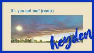 heyden  you got me remix Official Audio [upl. by Damiani]