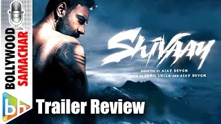 Shivaay Trailer 2016  Ajay Devgn Sayesha Saigal  Review [upl. by Kcarb298]