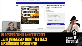 Im Gespräch mit Annette Creft  „Wir vergessen nicht“ ist jetzt als Hörbuch erschienen [upl. by Moreville34]