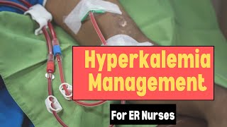 Hyperkalemia  Emergency Nurse  Treatments Explained [upl. by Ruel]