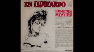 Edmundo Rivero  En Lunfardo  Por Ella  1992 [upl. by Anertak]