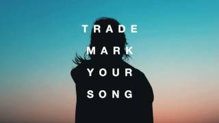 Trademark  Your Song Clean Bandit x Zara Larsson x Galantis x Hook N Sling x BRKLYN [upl. by Rellia]