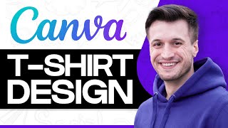 How To Create T Shirt Designs With Canva 2024 Tutorial for Beginners [upl. by Adnohsar427]